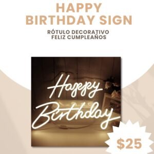 “Happy Birthday” Sign